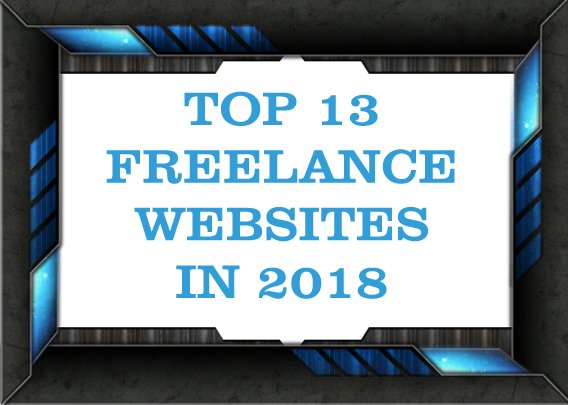 Top 12 freelance websites in 2018