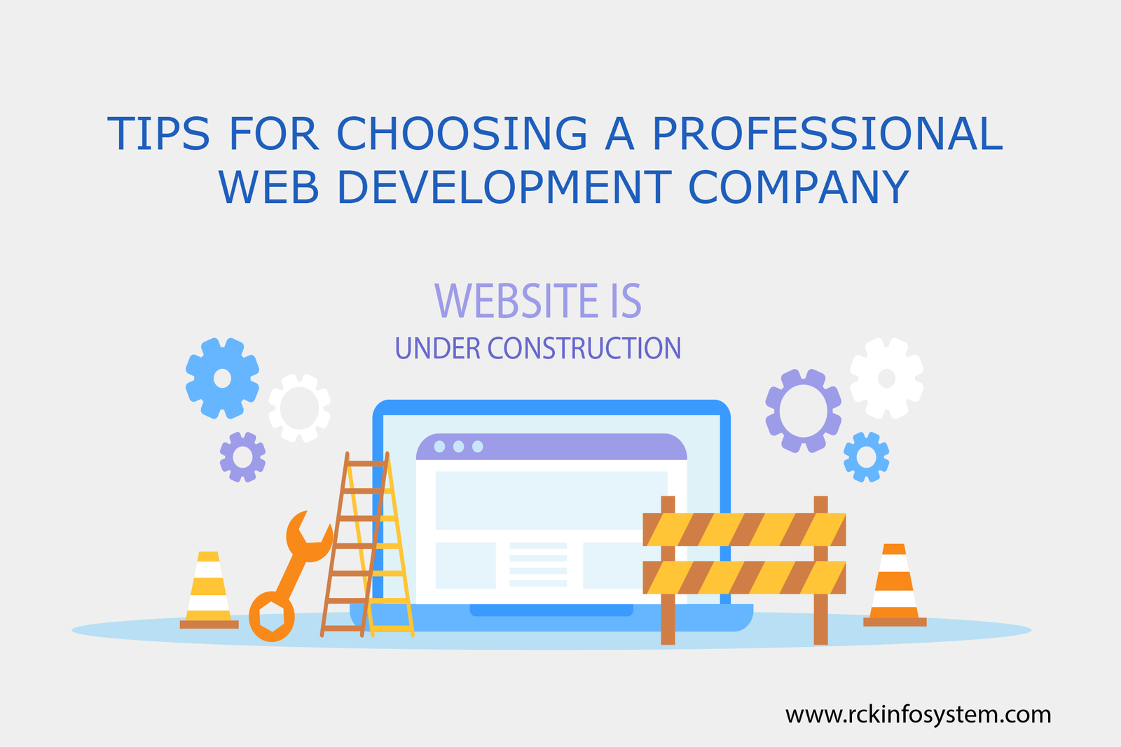 Tips For Choosing a Web Development Company